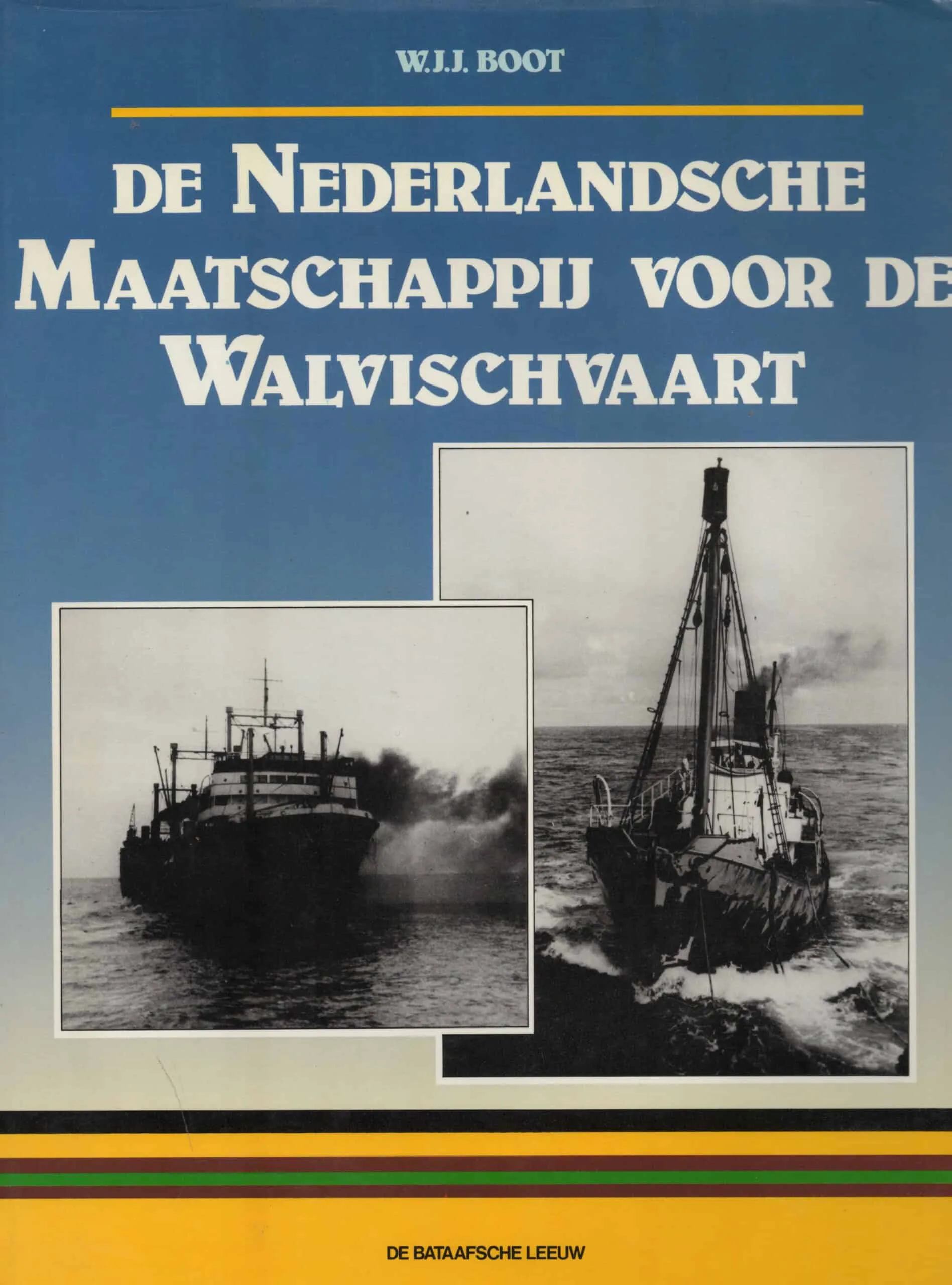 De Nederlandsche Maatschappij voor de Walvischvaart W.J.J. Boot