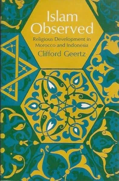 Islam Observed Clifford Geertz